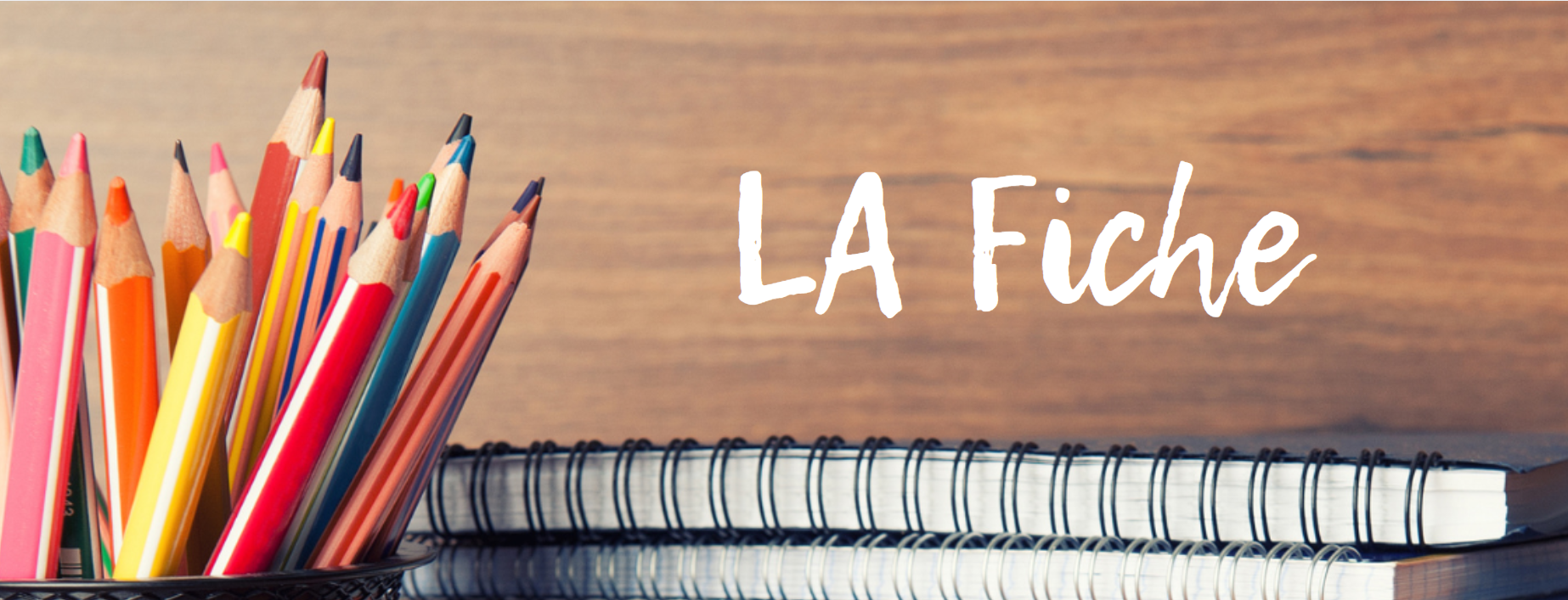 LA Fiche